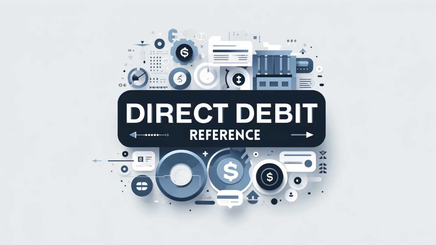 What is a Direct Debit Reference Number?